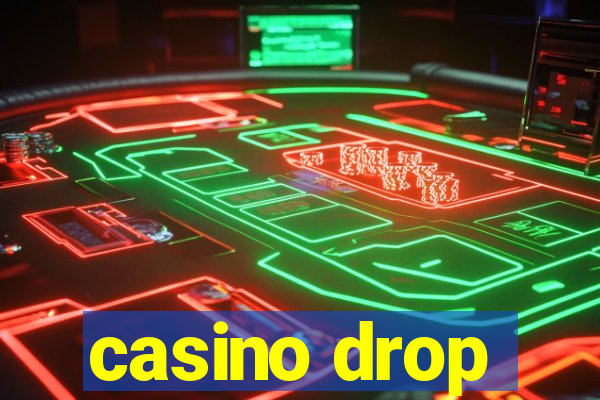 casino drop