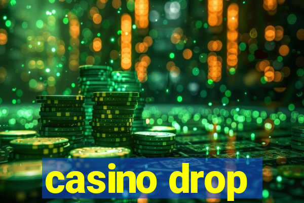 casino drop