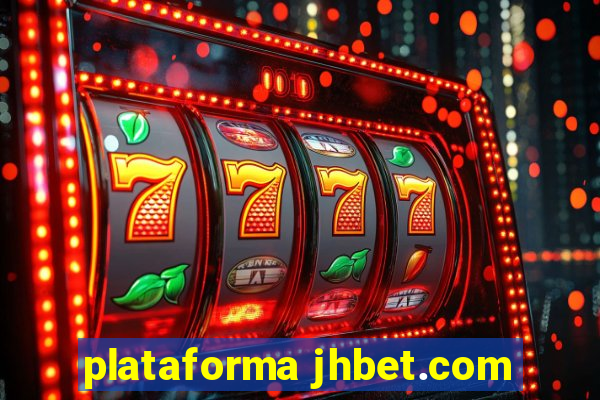 plataforma jhbet.com