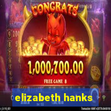 elizabeth hanks