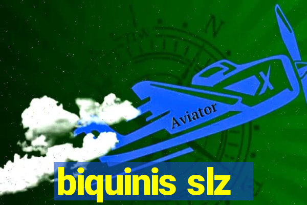 biquinis slz