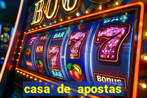 casa de apostas jogo aberto