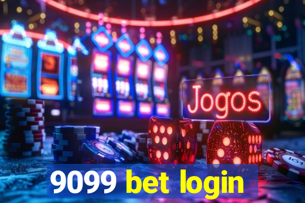 9099 bet login