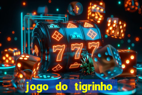 jogo do tigrinho pessoas viciadas