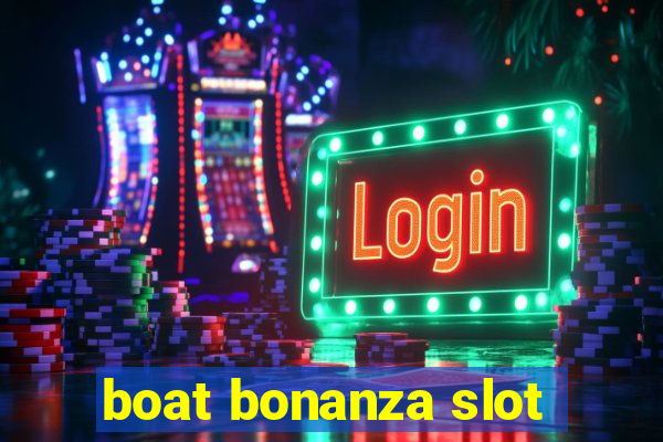 boat bonanza slot