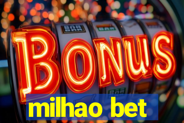 milhao bet