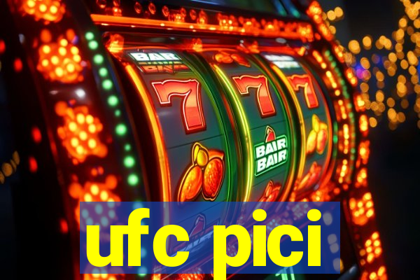 ufc pici