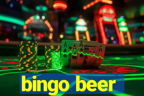 bingo beer