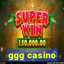 ggg casino