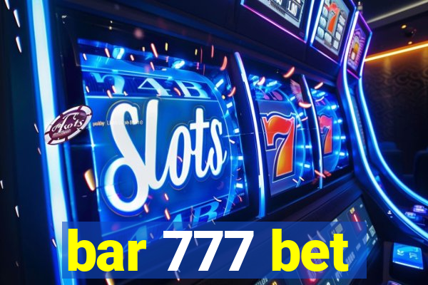 bar 777 bet