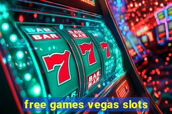 free games vegas slots