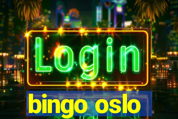 bingo oslo