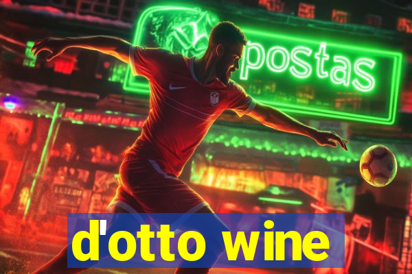 d'otto wine