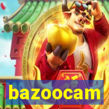 bazoocam