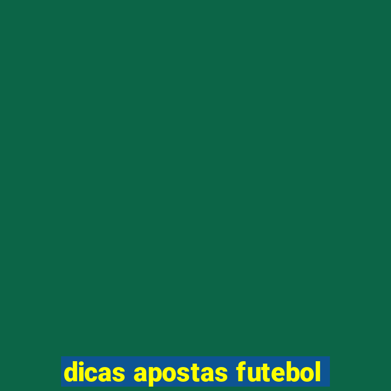 dicas apostas futebol