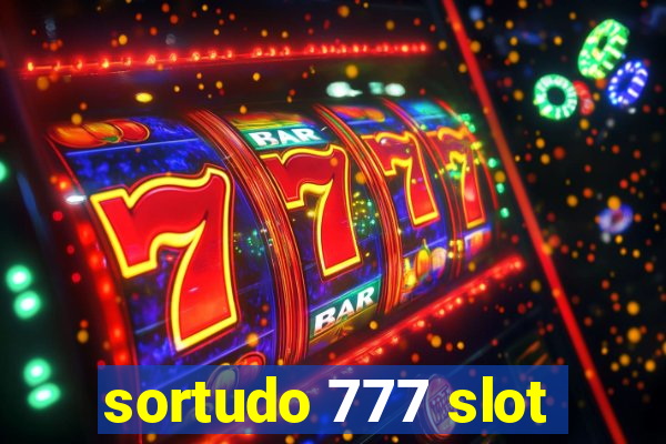 sortudo 777 slot