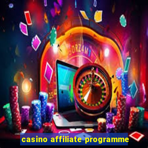 casino affiliate programme