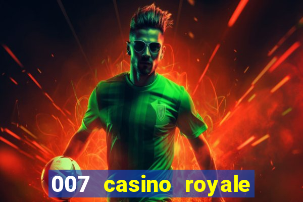 007 casino royale dublado download pirate filmes