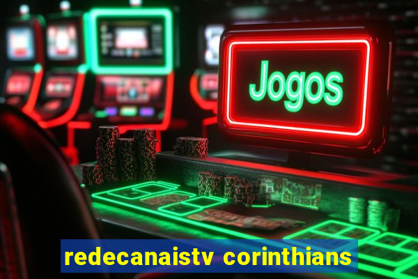 redecanaistv corinthians