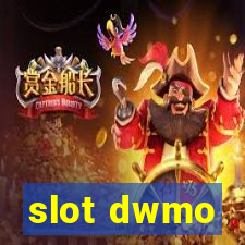 slot dwmo