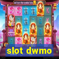 slot dwmo