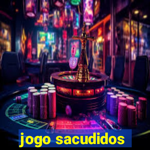 jogo sacudidos