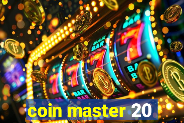 coin master 20