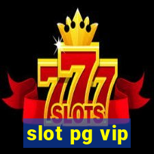 slot pg vip