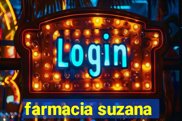 farmacia suzana