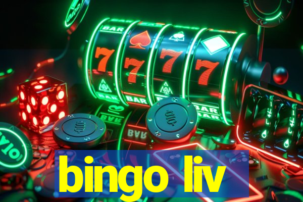 bingo liv