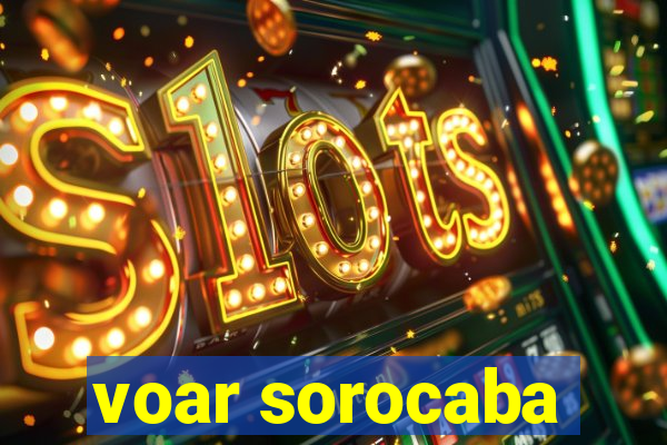 voar sorocaba