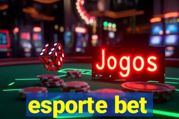 esporte bet