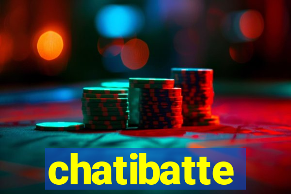 chatibatte