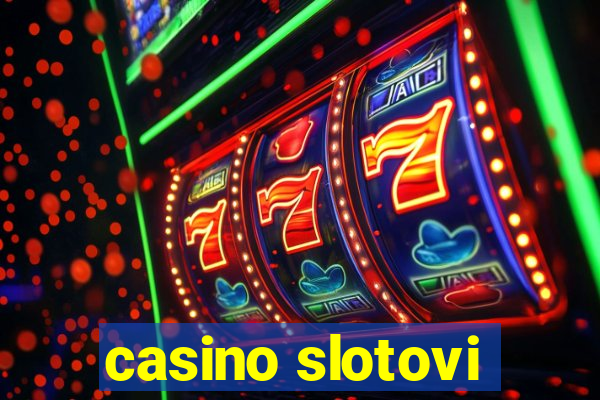 casino slotovi