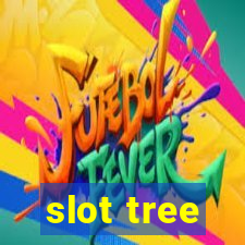 slot tree