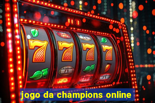 jogo da champions online