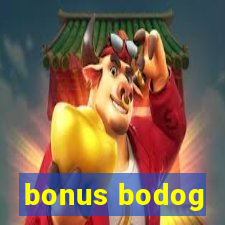 bonus bodog