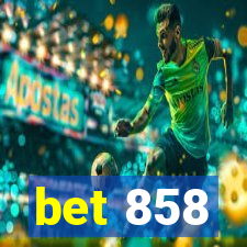 bet 858