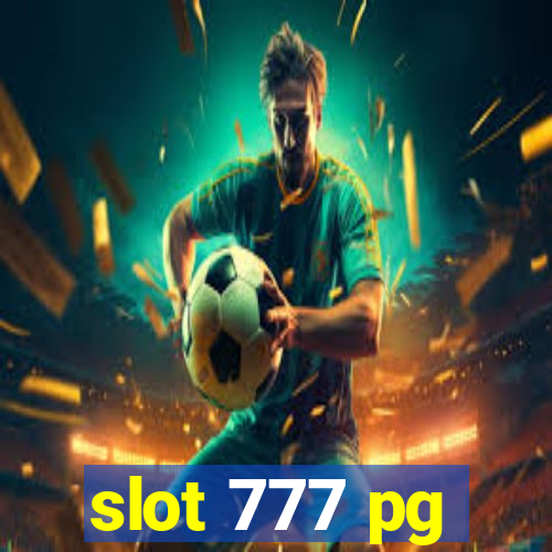 slot 777 pg