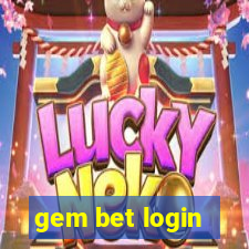 gem bet login