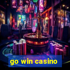 go win casino