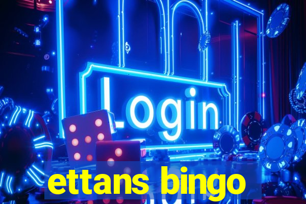 ettans bingo