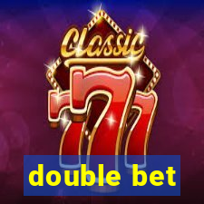 double bet