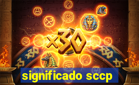 significado sccp