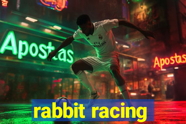 rabbit racing