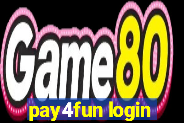 pay4fun login