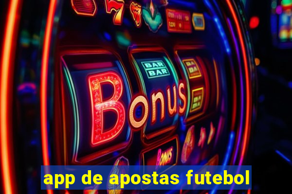 app de apostas futebol