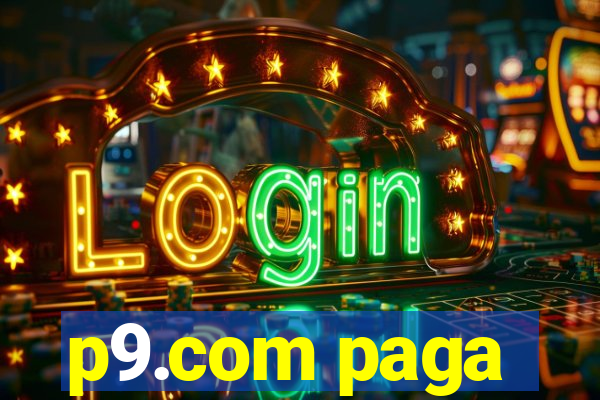 p9.com paga