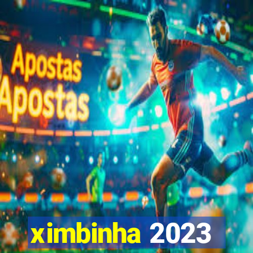 ximbinha 2023