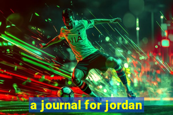 a journal for jordan